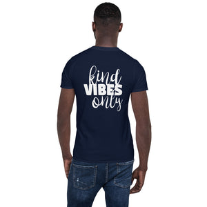 Kind Vibes Only Dark Short-Sleeve Unisex T-Shirt
