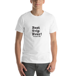 Best Trip Ever Cozumel Short-Sleeve Unisex T-Shirt
